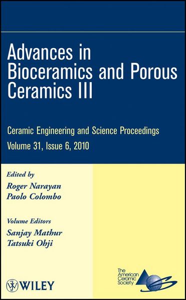 Produktbild: Advances in Bioceramics and Porous Ceramics III, Volume 31, Issue 6