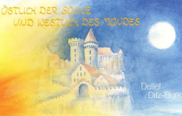 Produktbild: &Ouml;stlich der Sonne und westlich des Mondes