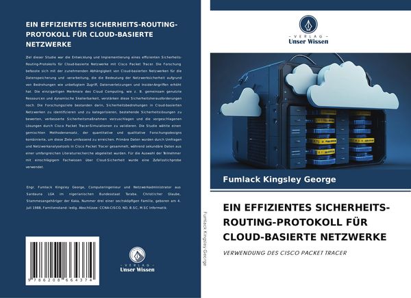 Produktbild: Ein Effizientes Sicherheits-Routing-Protokoll f&uuml;r Cloud-Basierte Netzwerke