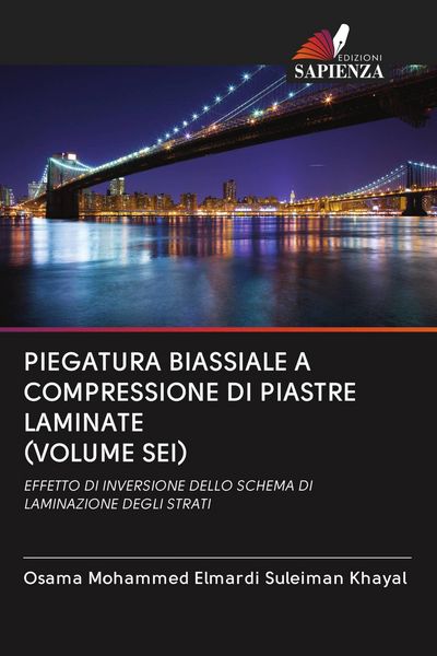 Produktbild: Piegatura Biassiale a Compressione Di Piastre Laminate (volume Sei)