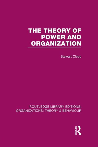 Produktbild: The Theory of Power and Organization (RLE