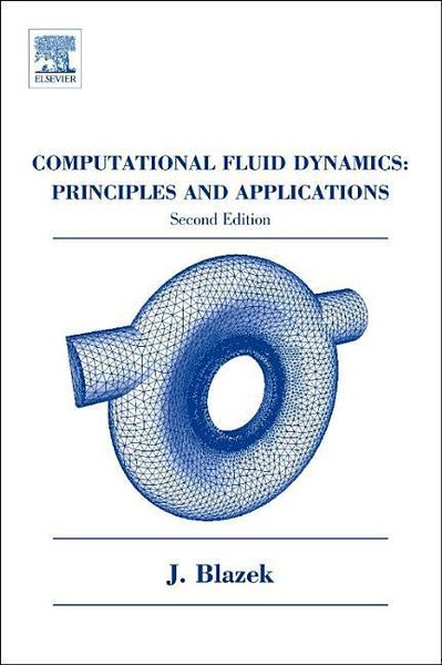 Produktbild: Computational Fluid Dynamics: Principles and Applications