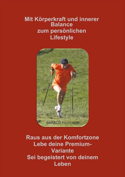 Produktbild: Mit K&ouml;rperkraft und innerer Balance zum pers&ouml;nlichen Lifestyle