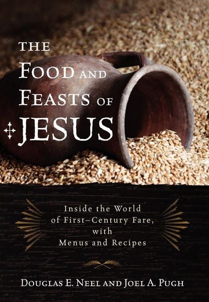 Produktbild: Food and Feasts of Jesus