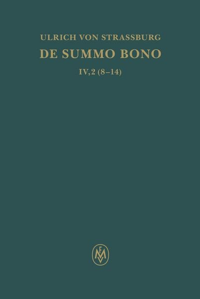 Produktbild: De summo bono, liber IV, tractatus 2,8-14