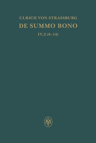 Produktbild: De summo bono, liber IV, tractatus 2,8-14