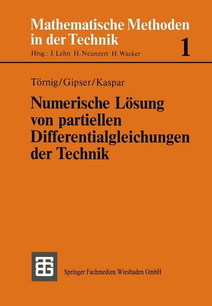 Produktbild: Numerische L&ouml;sung von partiellen Differentialgleichungen der Technik