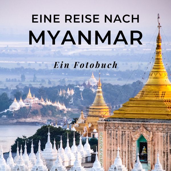 Produktbild: Eine Reise nach Myanmar