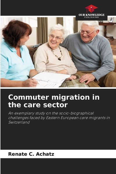 Produktbild: Commuter migration in the care sector
