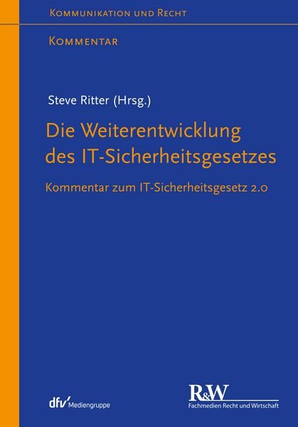 Produktbild: Die Weiterentwicklung des IT-Sicherheitsgesetzes