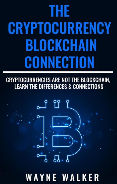 Produktbild: The Cryptocurrency - Blockchain Connection