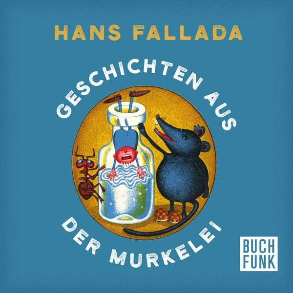 Geschichten aus der Murkelei - Hans Fallada, Audio, 9783868474886