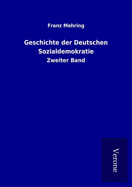 Produktbild: Geschichte der Deutschen Sozialdemokratie