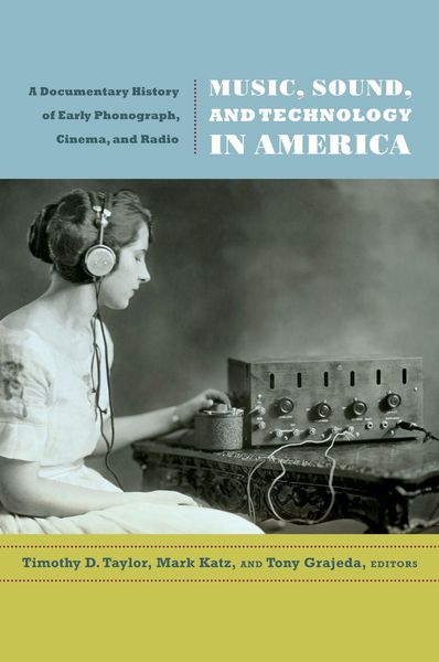 Produktbild: Music, Sound, and Technology in America