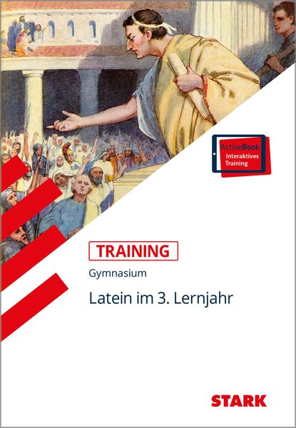STARK Latein 3. Lernjahr - Training Gymnasium - Grundwissen, Aufgaben und Lösungen, Set von Gerhard Metzger, Stark Verlag GmbH, 978-3-8490-4776-4