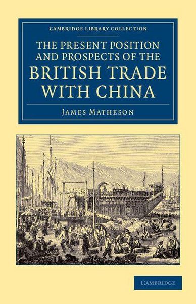 Produktbild: The Present Position and Prospects of the British Trade with China