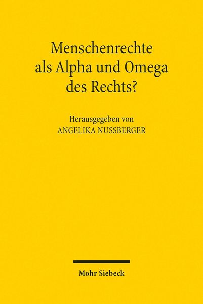 Produktbild: Menschenrechte als Alpha und Omega des Rechts?