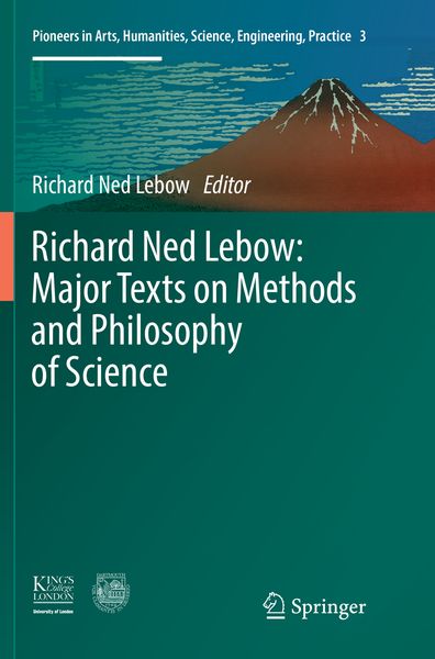 Produktbild: Richard Ned Lebow: Major Texts on Methods and Philosophy of Science