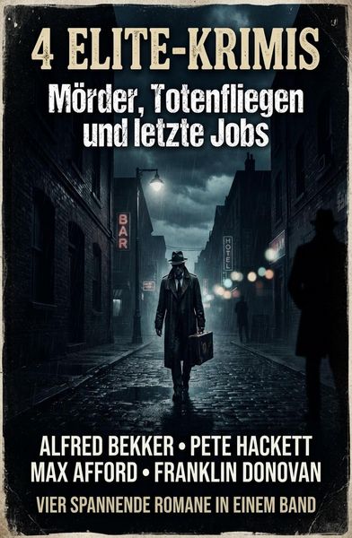 Produktbild: 4 Elite-Krimis: M&ouml;rder, Totenfliegen und letzte Jobs