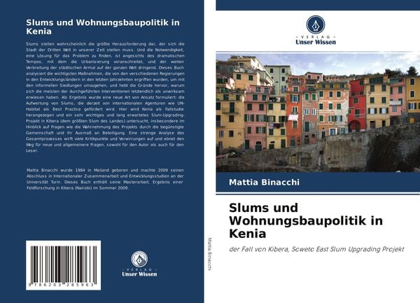 Slums und Wohnungsbaupolitik in Kenia, Taschenbuch von Mattia Binacchi, Verlag Unser Wissen, 9786203285963