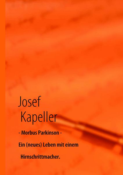 Produktbild: Morbus Parkinson - Ein (neues) Leben mit einem Hirnschrittmacher.
