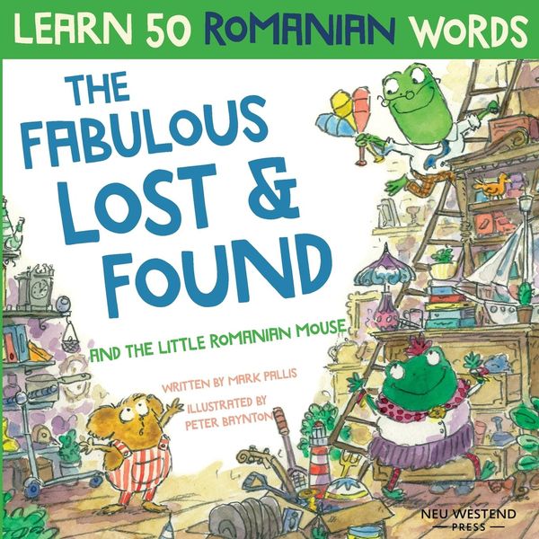 Produktbild: The Fabulous Lost & Found and the little Romanian mouse
