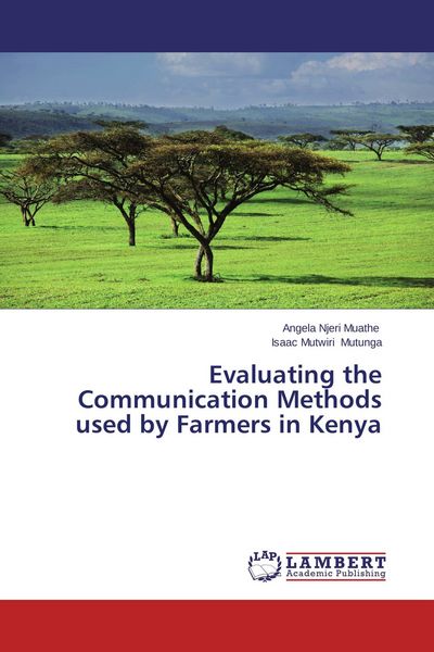 Produktbild: Evaluating the Communication Methods used by Farmers in Kenya