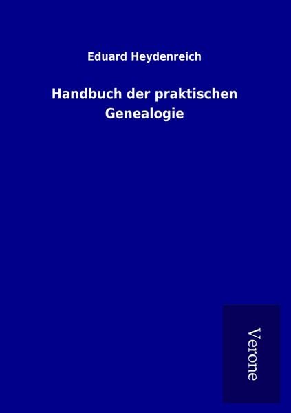Produktbild: Handbuch der praktischen Genealogie