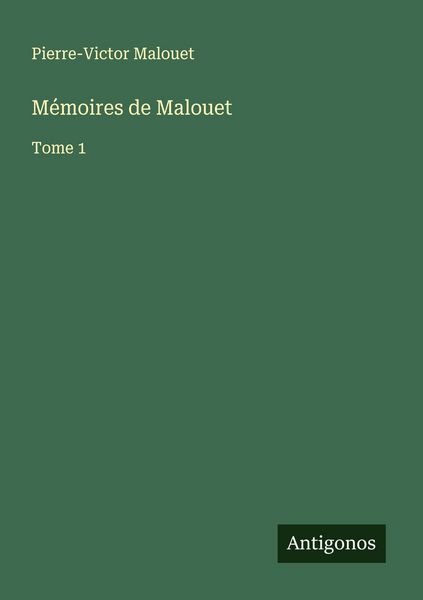 Produktbild: M&eacute;moires de Malouet