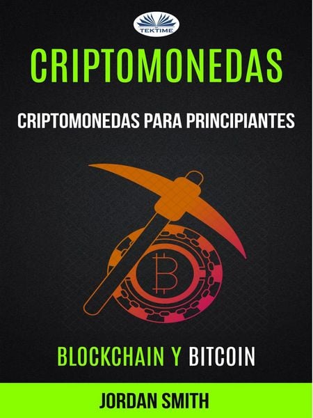 Produktbild: Criptomonedas: Criptomonedas Para Principiantes (Blockchain Y Bitcoin)