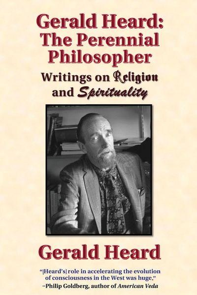 Produktbild: Gerald Heard - The Perennial Philosopher