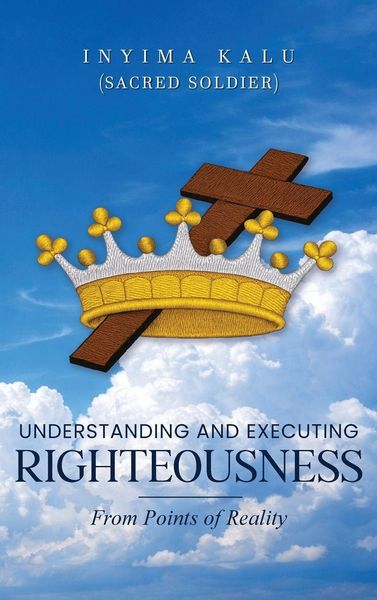 Produktbild: Understanding and Executing Righteousness