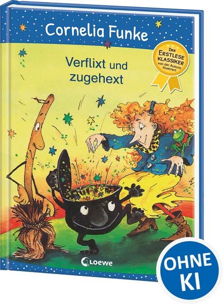 Verflixt und zugehext, Gebundene Ausgabe von Cornelia Funke, Loewe, 9783743212237