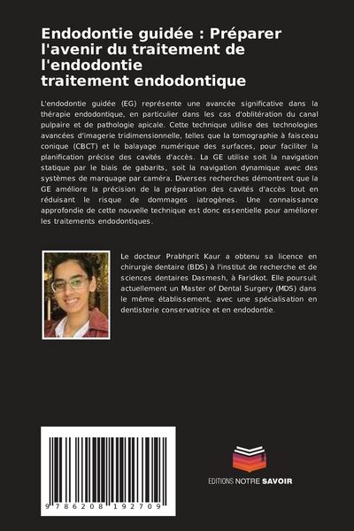 Produktbild: Endodontie guid&eacute;e : Pr&eacute;parer l'avenir du traitement de l'endodontie traitement endodontique