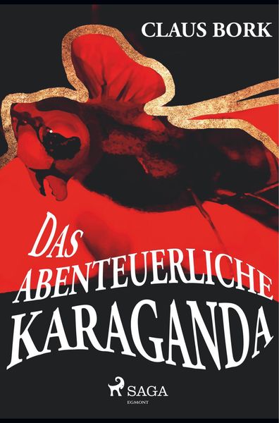 Produktbild: Das abenteuerliche Karaganda