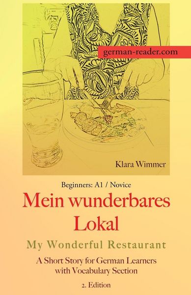 Produktbild: German Reader, Beginners A1/Novice - Mein wunderbares Lokal / My Wonderful Restaurant