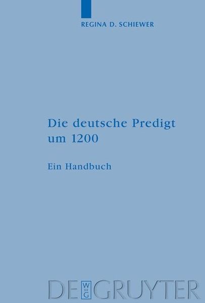 Produktbild: Die deutsche Predigt um 1200