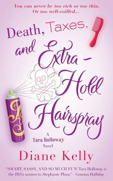 Produktbild: Death, Taxes, and Extra-Hold Hairspray