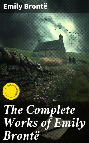 Produktbild: The Complete Works of Emily Bront&euml;