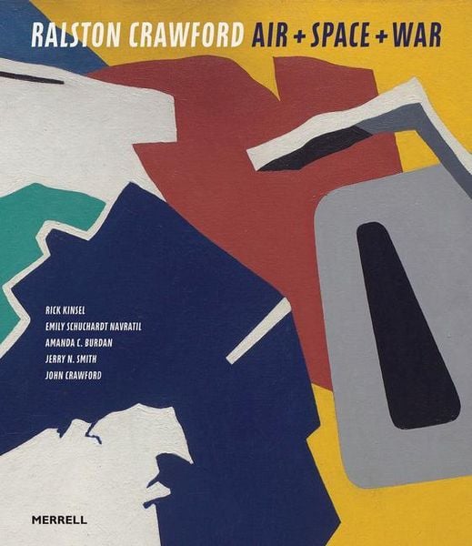 Produktbild: Ralston Crawford: Air + Space + War