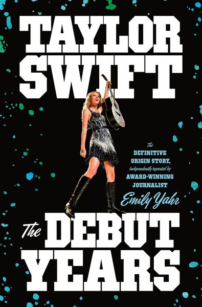 Produktbild: Taylor Swift: The Debut Years