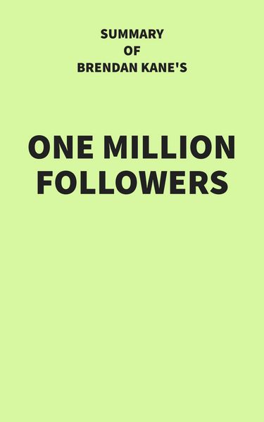 Produktbild: Summary of Brendan Kane's One Million Followers
