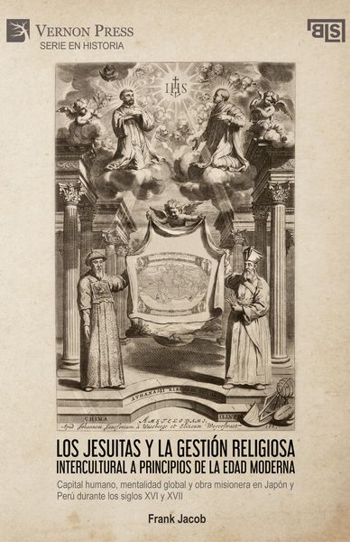 Produktbild: Los jesuitas y la gesti&oacute;n religiosa intercultural a principios de la Edad Moderna