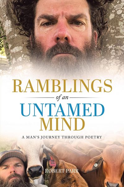 Produktbild: Ramblings of an Untamed Mind: A Man's Journey Through Poetry (Untamed Mind Project, #1)