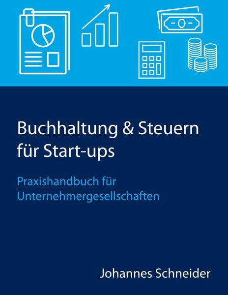 Produktbild: Buchhaltung & Steuern f&uuml;r Start-ups