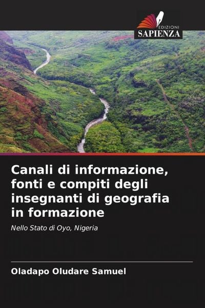 Produktbild: Canali di informazione, fonti e compiti degli insegnanti di geografia in formazione
