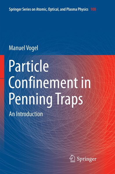 Produktbild: Particle Confinement in Penning Traps
