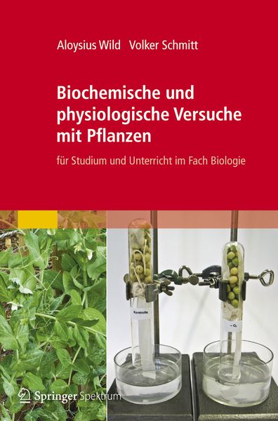 Produktbild: Biochemische und physiologische Versuche mit Pflanzen