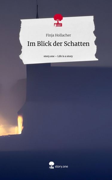 Produktbild: Im Blick der Schatten. Life is a Story - story.one