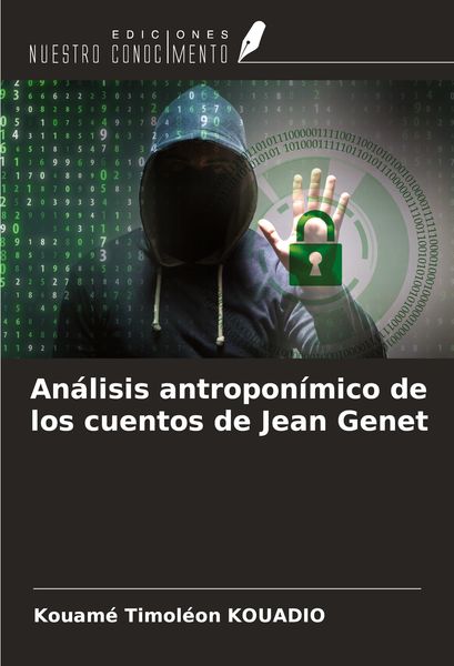 Produktbild: An&aacute;lisis antropon&iacute;mico de los cuentos de Jean Genet